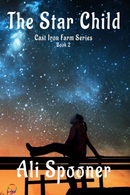 The Star Child (Cast Iron Farm #2)