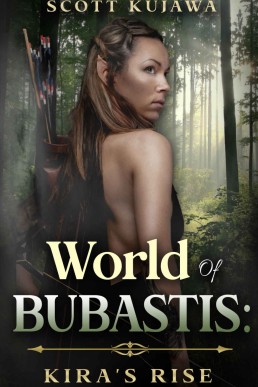 World of Bubastis - Kira's Rise