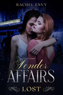 Lost (Tender Affairs Book 2) (13668)