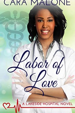 Labor of Love (Lakeside Hospital #4)