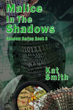 Malice in the Shadows  (Shadow #6) (13153)