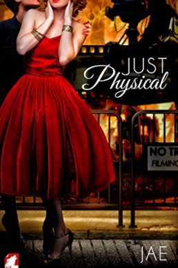 Just Physical (The Hollywood Series #3)(9725)