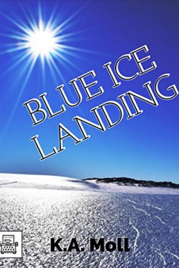 Blue Ice Landing (B & B #1) (8864)