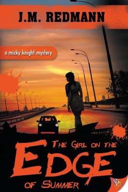 The Girl on the Edge of Summer (Micky Knight #9)