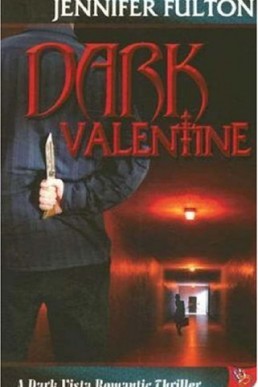 Dark Valentine (Dark Vista #2) (10214)