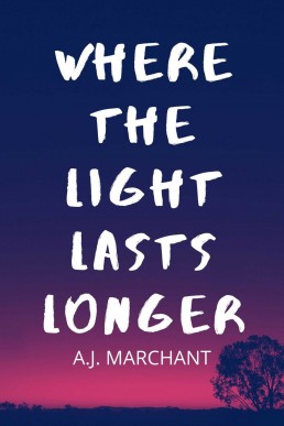 Where the Light Lasts Longer (Windfall Book 1) (7112)