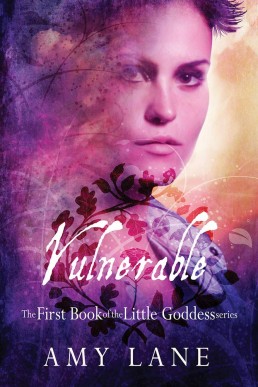 Vulnerable (Little Goddess #1)