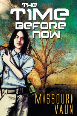 The Time Before Now (Return to Earth #0.5)