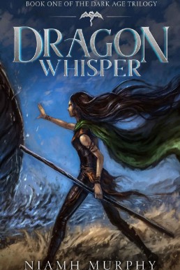 Dragon Whisper (The Dark Age Trilogy, #1) (7126)