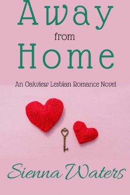 Away from Home (Oakview, #6) (12725)