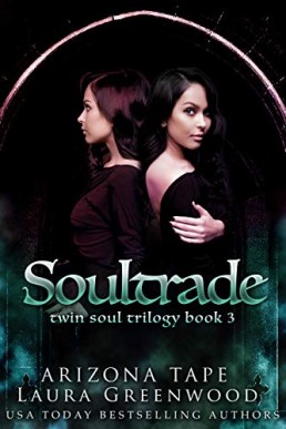 Soultrade (Twin Souls #3)(7706)