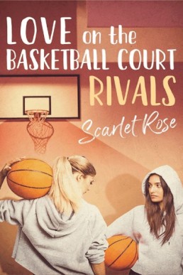 Rivals (Love on the Basketball #1)  (13512)