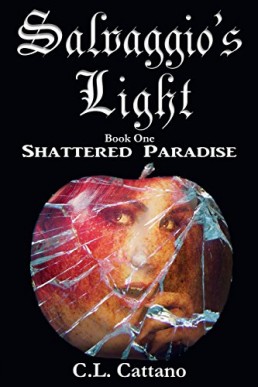 Shattered Paradise Shattered Paradise (Salvaggio's Light #1) (10811)