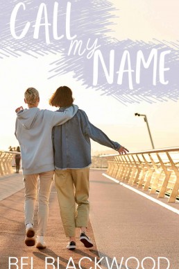 Call My Name: A Lesbian Romance (The Experiment Book 2)