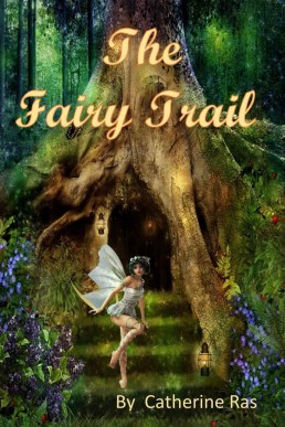 The Fairy Trail