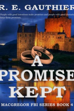 A Promise Kept (MacGregor FBI #4)