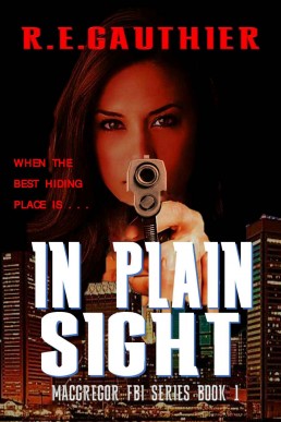 In Plain Sight (MacGregor FBI #1)