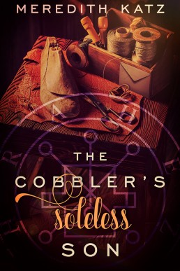 The Cobbler's Soleless Son (Pandemonium #1)