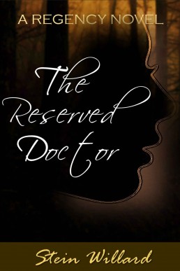 The Reserved Doctor  (Regency, #4)