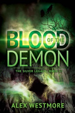 Blood of the Demon (The Silver Legacy #3)