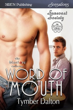 Word of Mouth (Suncoast Society #86)