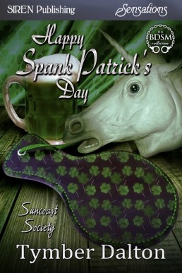 Happy Spank Patrick’s Day (Suncoast Society #47)