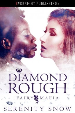 Diamond Rough (Fairy Mafia Book 1)