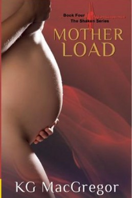 Mother Load (Shaken #4)