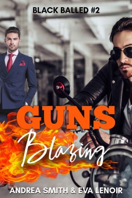 Guns Blazing (Black Balled #2)