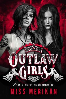 Outlaw Girls (Sex & Mayhem #10)