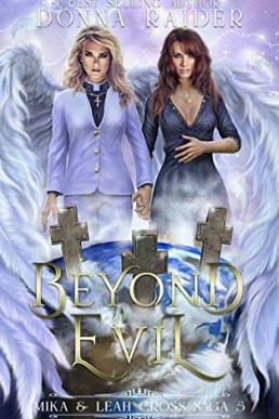 Beyond Evil: Two Different Worlds book 5