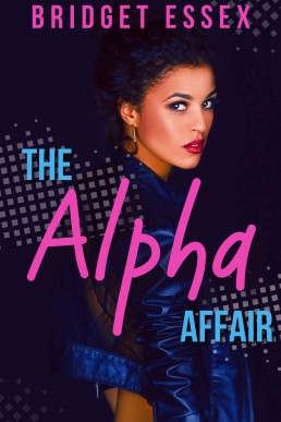 The Alpha Affair