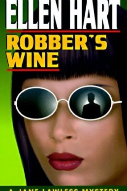 Robber's Wine (Jane Lawless #7)