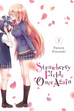 Strawberry Fields Once Again, Vol. 1 (Strawberry Fields Once Again #1)