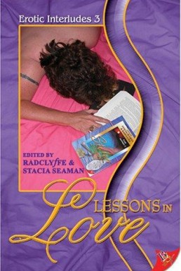 Lessons in Love (Erotic Interludes #3)