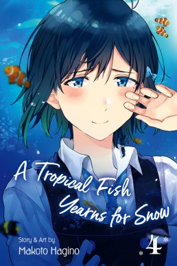 A Tropical Fish Yearns for Snow (#4)