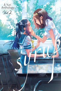 Syrup: A Yuri Anthology Vol. 2