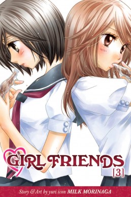 Girl Friends, Volume 3 (Girl Friends #3)