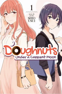 Doughnuts Under a Crescent Moon Vol. 1