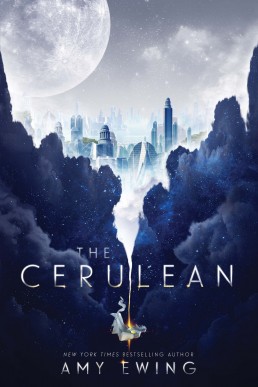 The Cerulean (The Cerulean Duology #1)