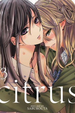 Citrus, Vol. 3 (Citrus #3)