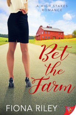 Bet the Farm (High Stakes #2)