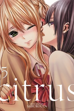 Citrus, Vol. 5 (Citrus #5)