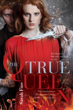 The True Queen (The Impostor Queen #3)