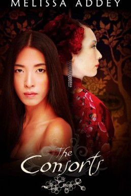 The Consorts (The Forbidden City #1)