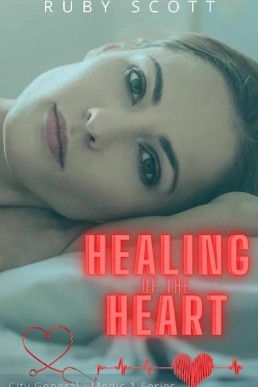 Healing of the Heart