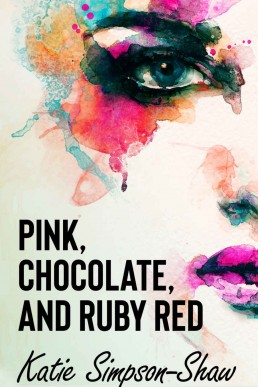 Pink, Chocolate, and Ruby Red