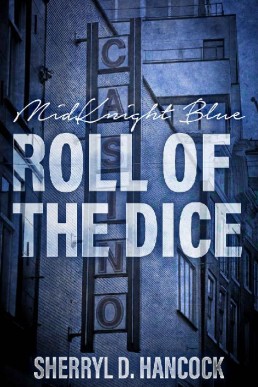 Roll of the Dice (MidKnight Blue #13)