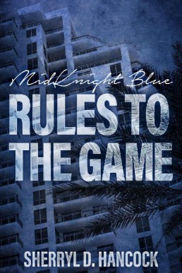 Rules to the Game (MidKnight Blue #12)