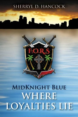 Where Loyalties Lie (MidKnight Blue #3)